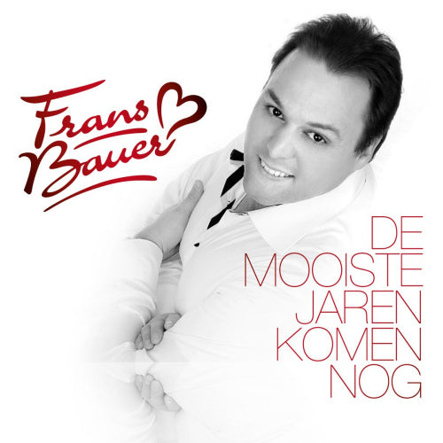 Frans Bauer - De mooiste jaren die komen nog (CD)