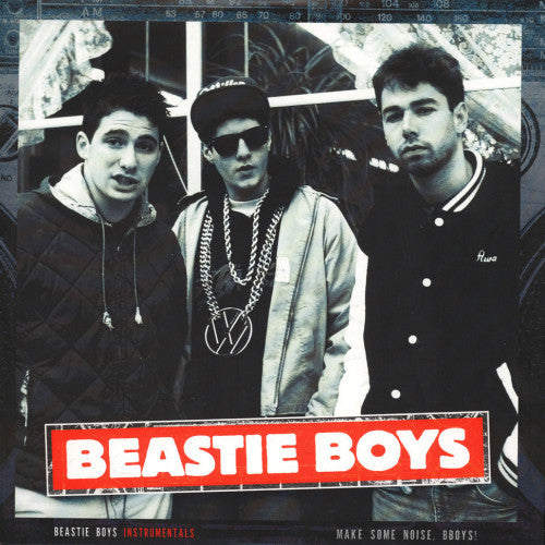 Beastie Boys - Instrumentals (Make Some Noise, Bboys! LP)