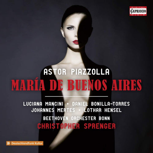 A. Piazzolla - Maria de buenos aires (Daniel Bonilla-Torres/Luciana Mancini A.O. CD)