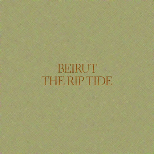 Beirut - The rip tide (LP)