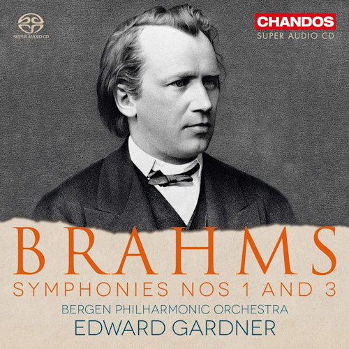 Johannes Brahms - Symphonies vol.1 (Bergen Philharmonic Orchestra/Edward Gardner, Super Audio CD CD)