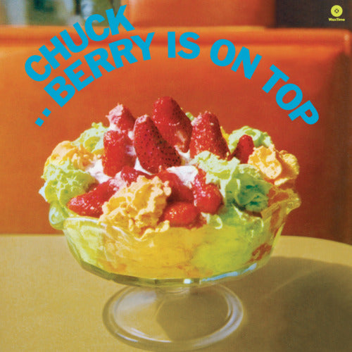 Chuck Berry - Berry is on top (180gr. / 2 Bonus Tracks LP)