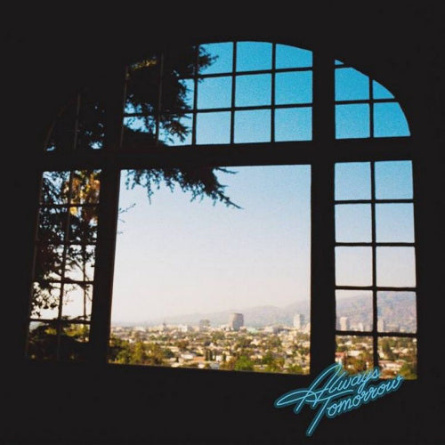 Best Coast - Always tomorrow (High Quality LP)