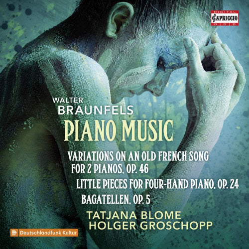 W. Braunfels - Piano music (Tatjana Blome/Holger Groschopp CD)
