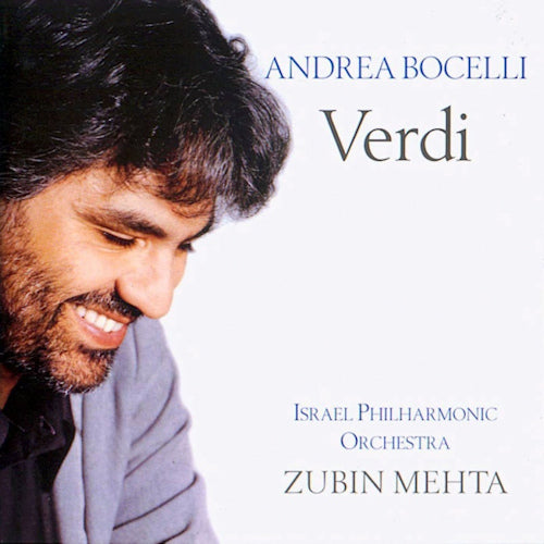 Andrea Bocelli - Verdi arias (W/Israel Philharmonic Orchestra, Zubin Mehta-Cond. CD)