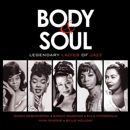 V/A (Various Artists) - Body & soul - legendary ladies of jazz (.. Ladies of Jazz, Fitzgerald/Holiday/Simone/Vaughan.. LP)