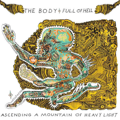 Body & Full Of Hell - Ascending a mountain of heavy light (CD)