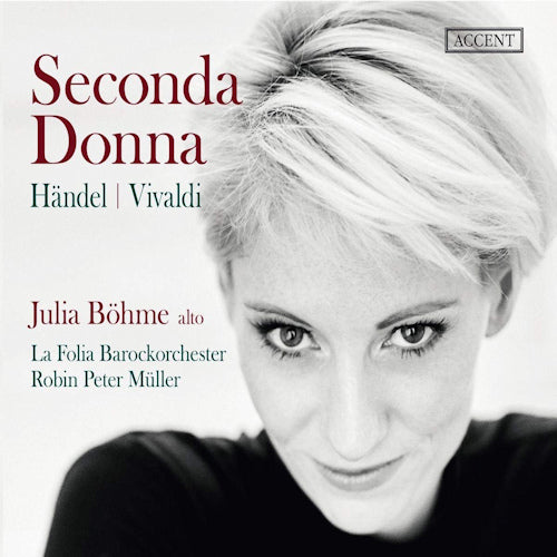 Julia Bohme - La Folia Barockorchester - Robin Pet - Seconda donna (La Folia Barockorchester / Works Handel/Vivaldi CD)