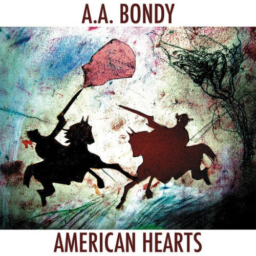 A.a. Bondy - American hearts (Digipak CD)