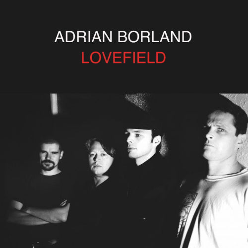Borland, Adrian - Lovefield (4352785 CD)