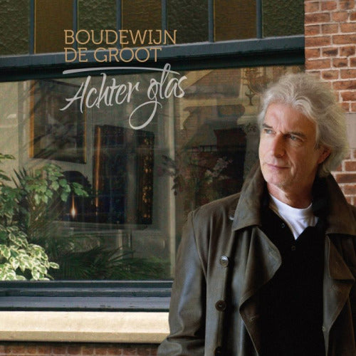 Boudewijn De Groot - Achter glas (=Twaalfde Plaat Van Neerlands Ssw/Troubadour Nummer 1= CD)