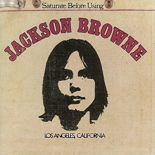 Jackson Browne - Saturate before using (Jap-Imp. CD)