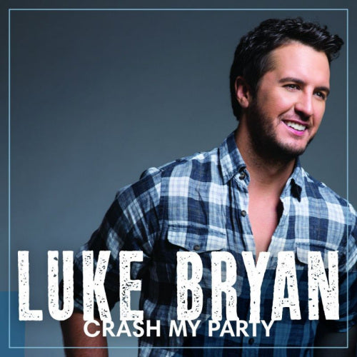 Luke Bryan - Crash my party (CD)