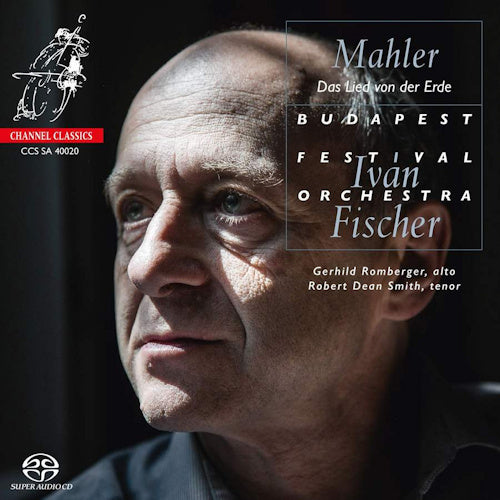 G. Mahler - Das lied von der erde (Budapest Festival Orchestra/Fischer/Gerhild Romberger, Super Audio CD CD)