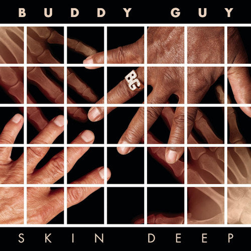Buddy Guy - Skin deep (Ft. Eric Clapton/Robert Randolph/Derek Trucks LP)