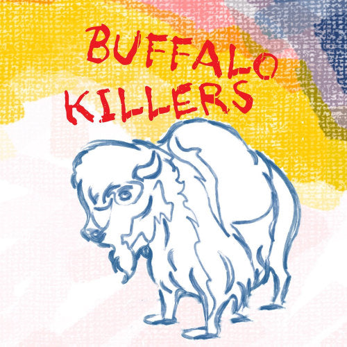 Buffalo Killers - Buffalo killers (Produced By John Curley (Afghan Whigs)/Yellow Vinyl, Coloured Vinyl LP)