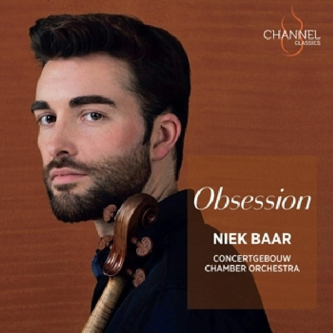 Niek Baar - Obsession (Concertgebouw Chamber Orchestra CD)