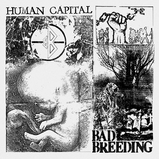 Bad Breeding - Human capital (CD)
