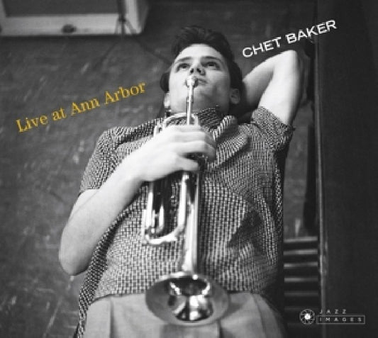 Chet Baker - Live at ann arbor (5 Bonus Tracks CD)