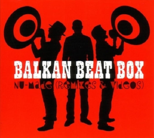 Balkan Beat Box - Nu made + dvd ((Remixes & Video's) CD)
