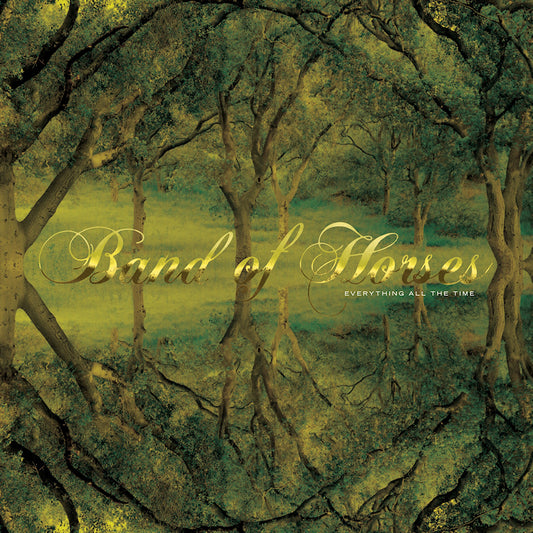 Band Of Horses - Everything all the time (20th anniversary edition) (CD)