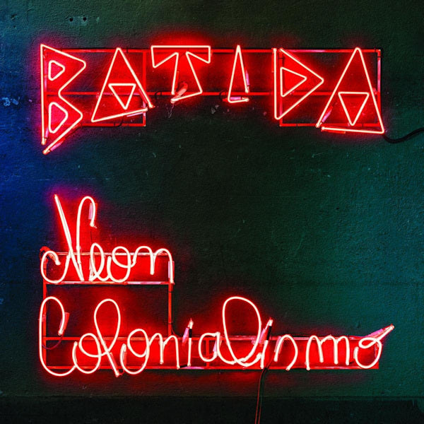 Batida - Neon colonialismo (CD)