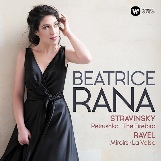 Beatrice Rana - Ravel/stravinsky: miroirs/la valse/firebird/petrushka (Miroirs/La Valse/Firebird/Petrushka CD)