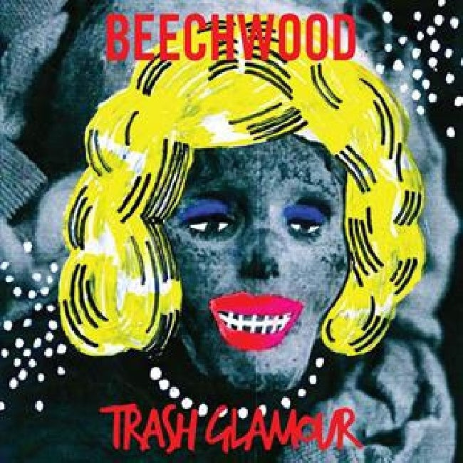Beechwood - Trash glamour (Starburst Vinyl, Coloured Vinyl LP)