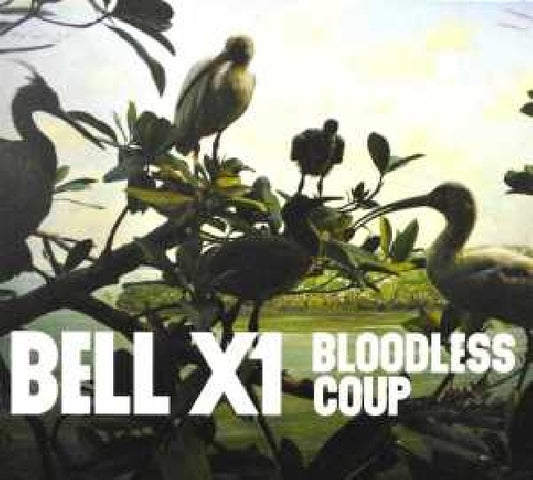 Bell X1 - Bloodless coup (CD)