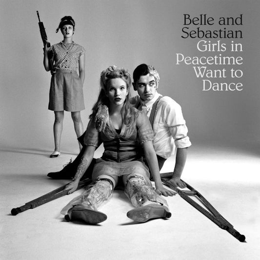 Belle And Sebastian - Girls on peacetime want to dance (.. To Dance // Double Gatefold Vinyl W/Download Code, Gatefold Sleeve LP)