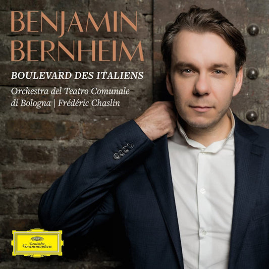 Benjamin Bernheim - Boulevard des italiens (Orch. Del Teatro Comunale Di Bologna/Frederic Chaslin CD)