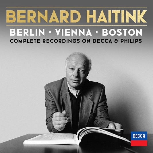 Bernard Haitink - Bernard haitink ? berlin, vienna, boston: complete (CD)