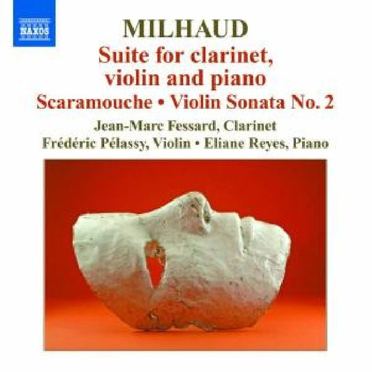 D. Milhaud - Chamber music (Reyes/Pelassy/Fessard CD)