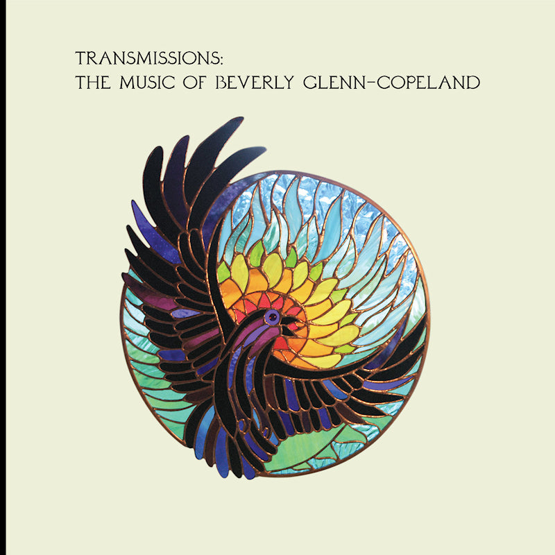 Beverly Glenn-copeland - Transmissions the music of beverly (CD)