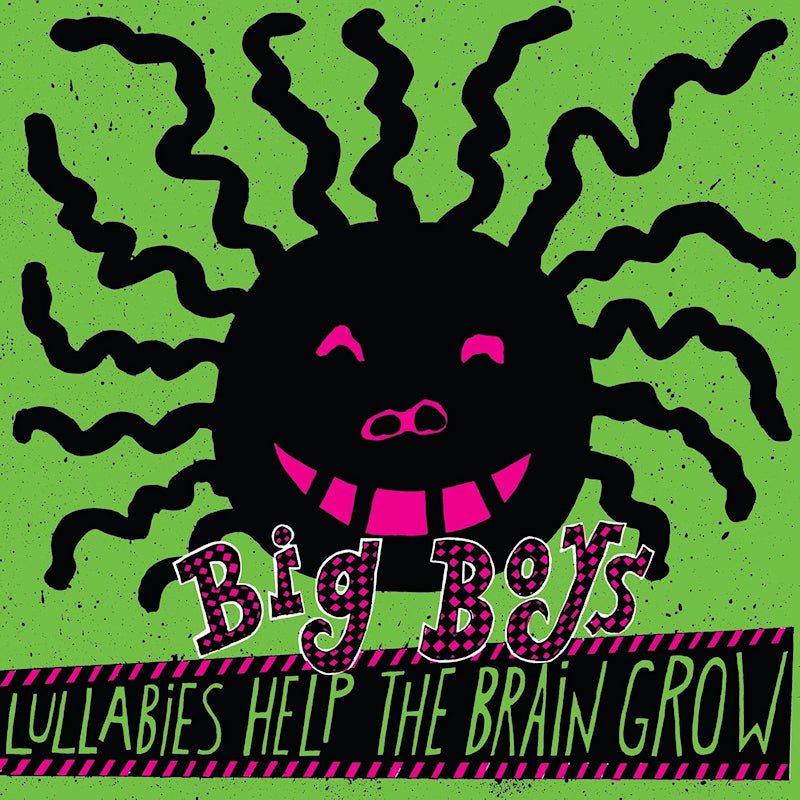 Big Boys - Lullabies help the brain grow (LP)