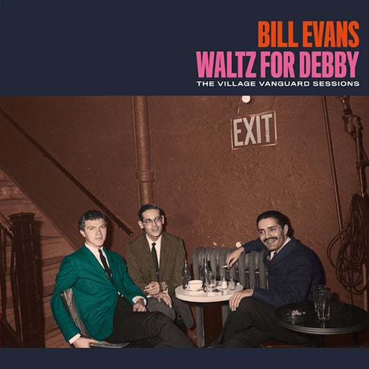 Bill Evans - Waltz for debby: the village vanguard sessions (Debby - the Village Vanguard Sessions / 5 Bonus Tracks CD)