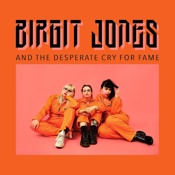 Birgit Jones - And the desperate cry for fame (LP)