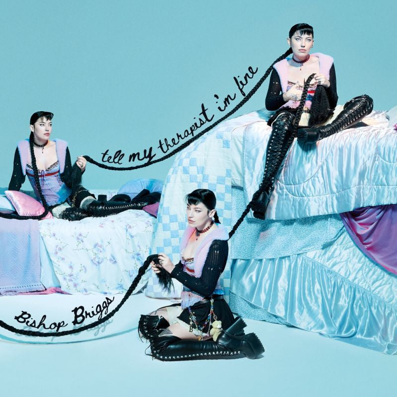 Bishop Briggs - Tell my therapist i'm fine (LP)