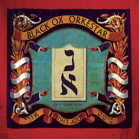 Black Ox Orkestar - Nisht azoy (CD)