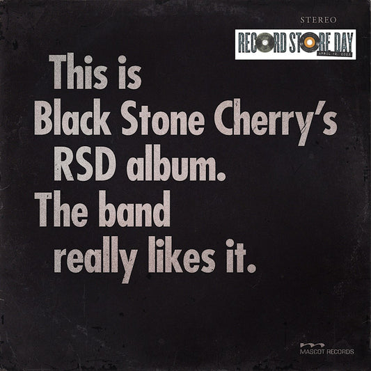 Black Stone Cherry - This is Black Stone Cherry's RSD album. The band really likes it. (LP)