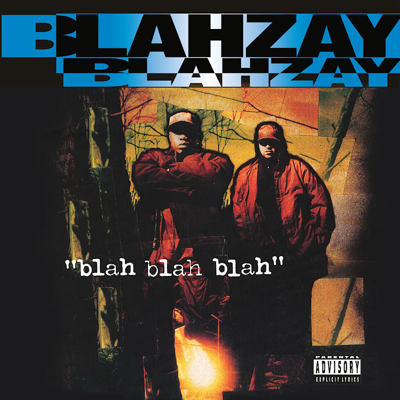 Blahzay Blahzay - Blah blah blah (180gr./Ft."Danger", "Pain I Feel" and "Good Cop/Bad Cop, High Quality LP)