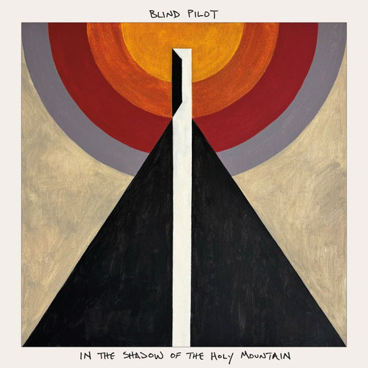 Blind Pilot - In the shadow of the holy mountain (CD)