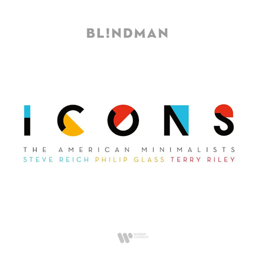 Bl!ndman - Icons (The American Minimalists: Reich/Glass/Riley, Digipak CD)
