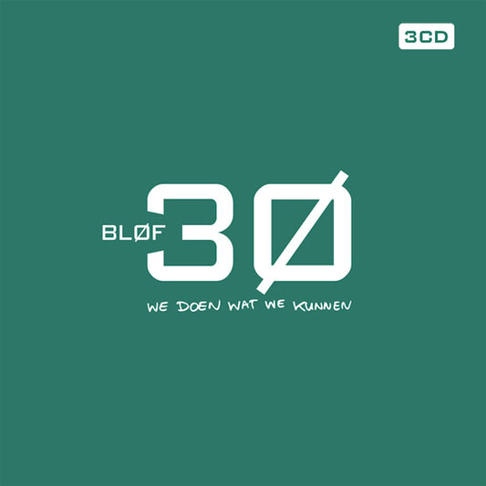 Blof - 30 - we doen wat we kunnen (.. We Kunnen, Digipak CD)