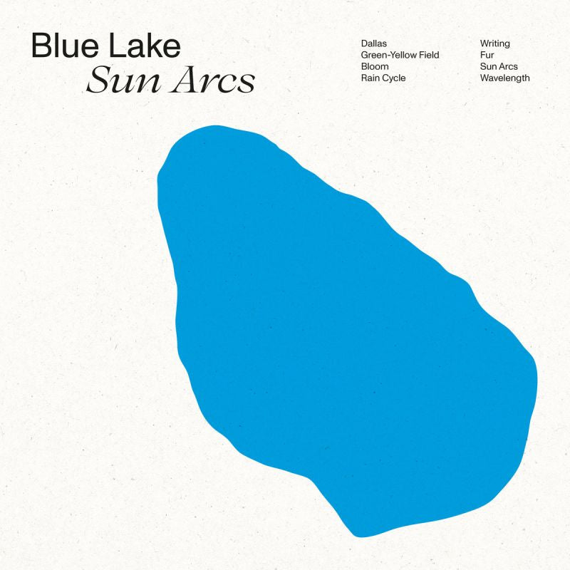 Blue Lake - Sun arcs (Limited Edition, Insert LP)