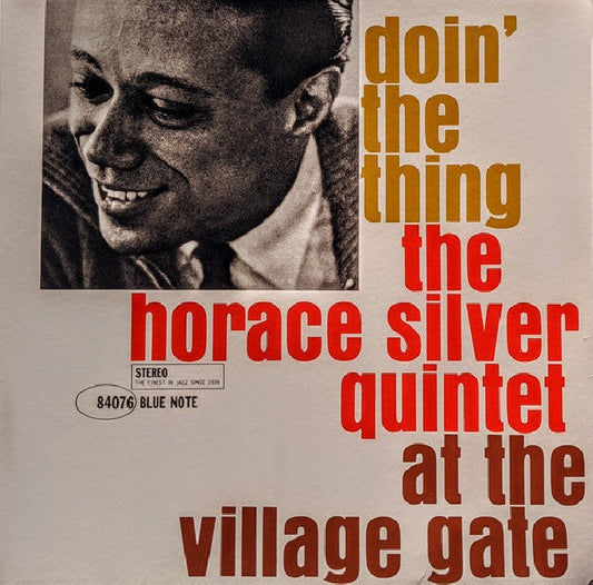 Silver, Horace -Quintet- - Doin' the thing - at the village gate (180gr., High Quality LP)
