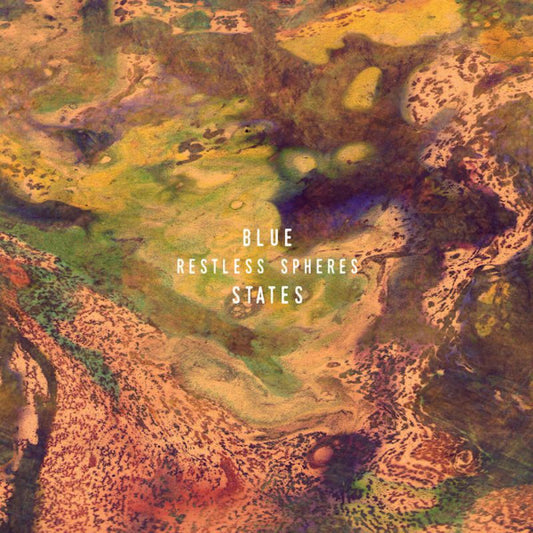 Blue States - Restless spheres (CD)