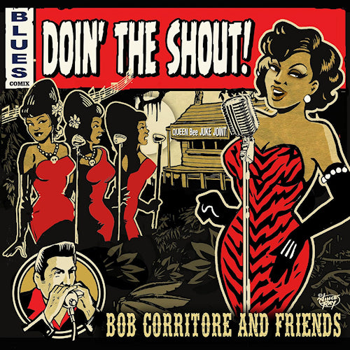 Bob Corritore & Friends - Doin' the shout! (CD)