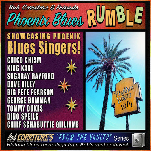Bob Corritore & Friends - Phoenix blues rumble (CD)