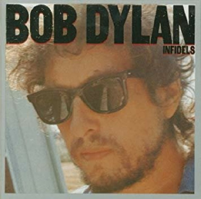 Dylan, Bob - Infidels (4555055 LP)